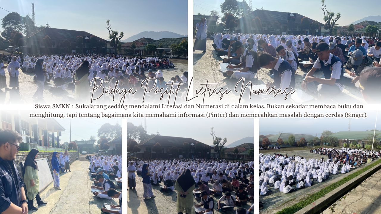 Budaya Positif SMKN 1 Sukalarang: Mengasah Ketajaman Berpikir Melalui Literasi dan Numerasi Serentak